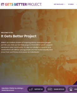 It Gets Better Project (For gay, lesbian, bisexual and transgender youth)
